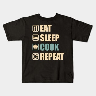 Eat Sleep Cook Repeat - Funny Cook Lovers Gift Kids T-Shirt